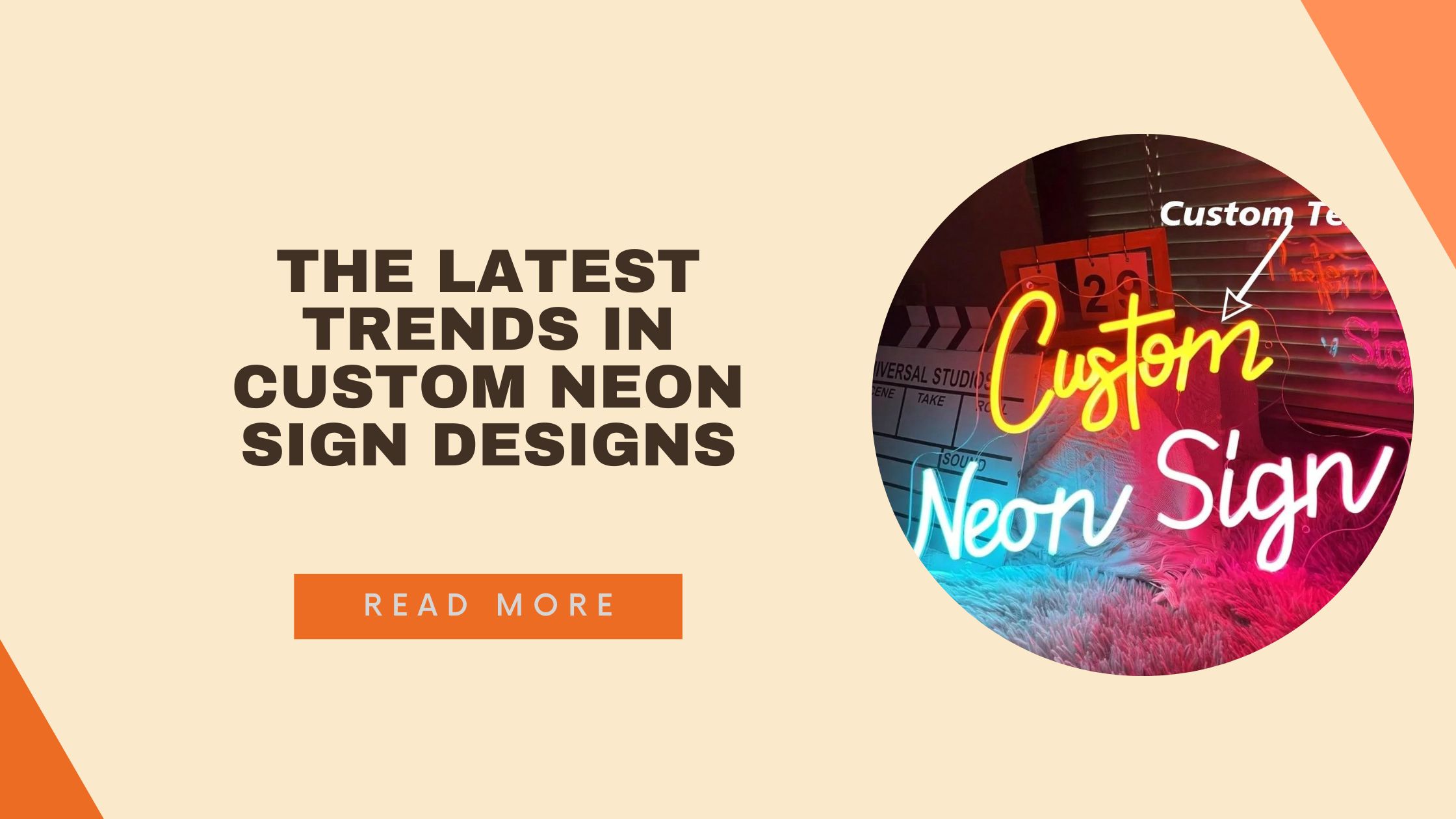 The Latest Trends in Custom Neon Sign Designs